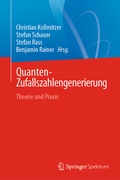 Cover: Quanten-Zufallszahlengenerierung - Springer Spektrum