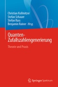 Cover: Quanten-Zufallszahlengenerierung - Springer Spektrum