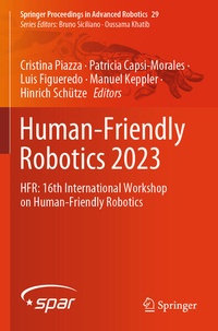 Enlarge image Cover: Human-Friendly Robotics 2023 - Springer