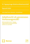 Cover: Arbeitsrecht als geronnenes Verfassungsrecht? - Nomos