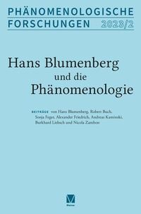 Abbildung von: Hans Blumenberg und die Phänomenologie - Meiner