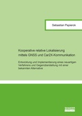 Cover: Kooperative relative Lokalisierung mittels GNSS und Car2X-Kommunikation - Shaker