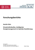Cover: Einsatzindividuelles, intelligentes Energiemanagement im hybriden Nutzfahrzeug - Shaker