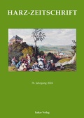 Abbildung von: Harz-Zeitschrift für den Harz-Verein für Geschichte und Altertumskunde / Harz-Zeitschrift - Lukas Verlag für Kunst- und Geistesgeschichte