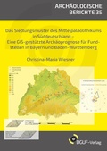 Cover: Das Siedlungsmuster des Mittelpal&auml;olithikums in S&uuml;ddeutschland - DGUF