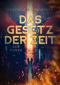 Cover: Das Gesetz der Zeit - XOXO-Verlag