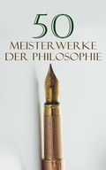 Cover: 50 Meisterwerke der Philosophie - e-artnow