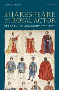 Abbildung von: Shakespeare and the Royal Actor - OUP eBook