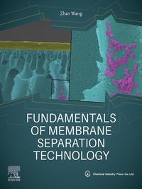 Enlarge image Cover: Fundamentals of Membrane Separation Technology - Elsevier