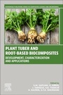 Cover: Plant Tuber and Root-Based Biocomposites - Woodhead Publishing