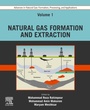 Cover: Advances in Natural Gas: Formation, Processing and Applications. Volume 1: Natural Gas Formation and Extraction - Elsevier