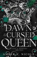 Cover: The Dawn of the Cursed Queen - Headline Eternal