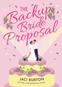 Cover: The Backup Bride Proposal - Headline Eternal