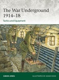 Cover: The War Underground 1914-18: Tactics and Equipment - Osprey Publishing