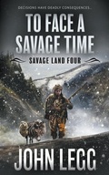 Cover: To Face a Savage Time - Wolfpack Publishing LLC