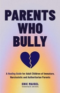 Cover: Parents Who Bully - Turner Publishing Company