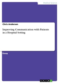 Enlarge image Cover: Improving Communication with Patients in a Hospital Setting - GRIN Verlag