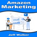 Cover: Amazon Marketing - Jeff Walker