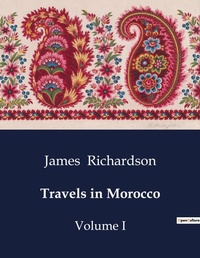 Abbildung von: Travels in Morocco - Culturea