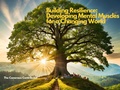 Cover: Building Resilience: Developing Mental Muscles for a Ch&iquest;anging World (Holistic Harmony: Optimizing Your Mind, Body, and Spirit with AI Guidance, #2) - The Canorous Contributor
