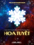 Cover: C&aacute;ch Vi&iquest;t Truy&iquest;n B&ugrave;ng N&iquest; V&iquest;i Phuong Ph&aacute;p Hoa Tuy&iquest;t (Snowflake, #2) - Nguy&iquest;n Chu Nam Phuong