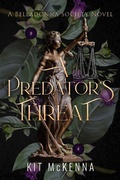 Cover: A Predator's Threat (The Belladonna Society, #5) - Kit McKenna
