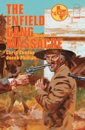 Cover: Enfield Gang Massacre #6 - Image Comics Inc