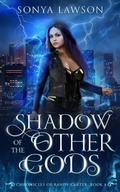 Cover: Shadow of the Other Gods (The Chronicles of Randy Carter, #4) - Sonya Lawson