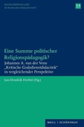 Cover: Eine Summe politischer Religionsp&auml;dagogik? - Brill Deutschland