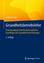 Bild: Gesundheitsbetriebslehre - Springer Gabler