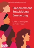 Cover: Empowerment, Entwicklung,Erneuerung - Sch&uuml;ren Verlag GmbH