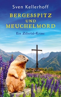 Abbildung von: Bergesspitz und Meuchelmord - BoD - Books on Demand