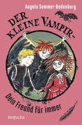Cover: Der kleine Vampir: Dein Freund f&uuml;r immer - rotfuchs