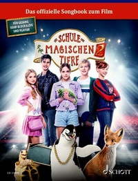 Abbildung von: Die Schule der magischen Tiere 2 - Schott Music