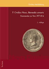 Abbildung von: P. Ovidius Naso, Remedia amoris - Tectum Wissenschaftsverlag