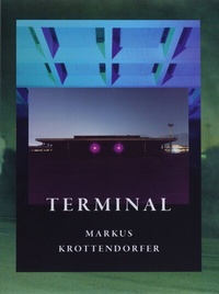 Enlarge image Cover: Terminal - Fotohofedition