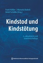 Cover: Kindstod und Kindstötung - MWV Medizinisch Wissenschaftliche Verlagsgesellschaft