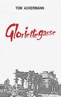 Cover: Gloriettegasse - Buchschmiede von Dataform Media GmbH