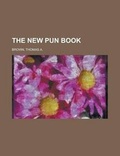 Cover: The New Pun Book - Rarebooksclub.com