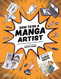 Abbildung von: How to be a Manga Artist - Thames & Hudson Ltd