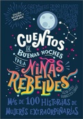Cover: Cuentos de buenas noches para ninas rebeldes (Good Night Stories for Rebel Girls) - Penguin Young Readers