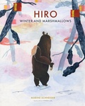 Cover: Hiro, Winter, and Marshmallows - William B Eerdmans Publishing Co