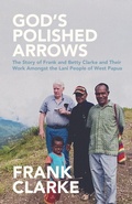 Cover: God's Polished Arrows - Faithful Generations