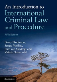 Enlarge image Cover: An Introduction to International Criminal Law and Procedure - Cambridge University Press