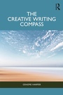 Cover: The Creative Writing Compass - Routledge
