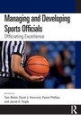 Cover: Managing and Developing Sports Officials - Routledge
