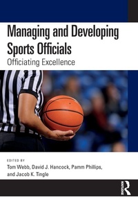 Enlarge image Cover: Managing and Developing Sports Officials - Routledge
