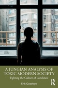 Bild: A Jungian Analysis of Toxic Modern Society - Routledge