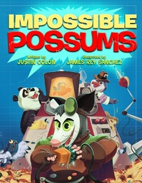 Enlarge image Cover: Impossible Possums - Disney Press