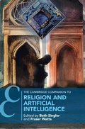 Cover: The Cambridge Companion to Religion and Artificial Intelligence - Cambridge University Press